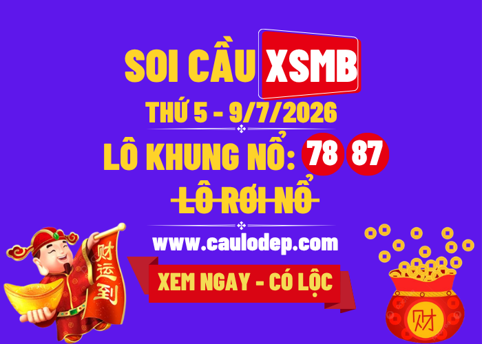 KQXSMB Ngày 9/7/2026 Thứ 5