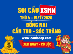 Soi Cầu XSMN 15/7/2026 | Soi Cầu Dự Đoán XSMN Thứ 4