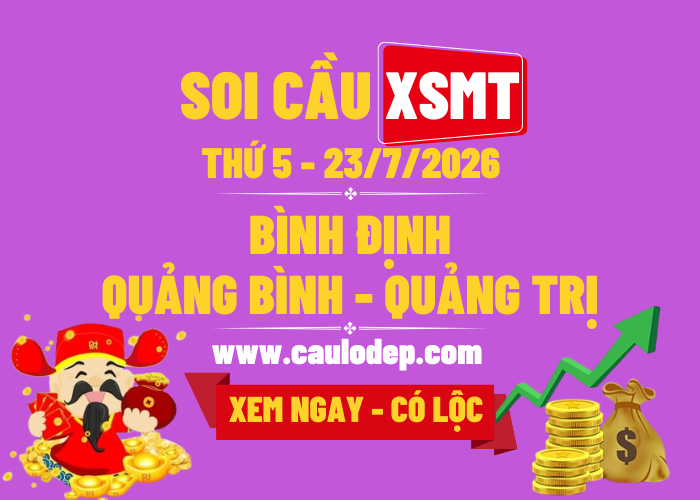 Soi Cầu XSMT 23/7/2026 | Soi Cầu Dự Đoán XSMT Thứ 5